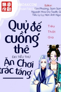 Quỷ Đế Cuồng Thê: Đại Tiểu Thư Ăn Chơi Trác Táng